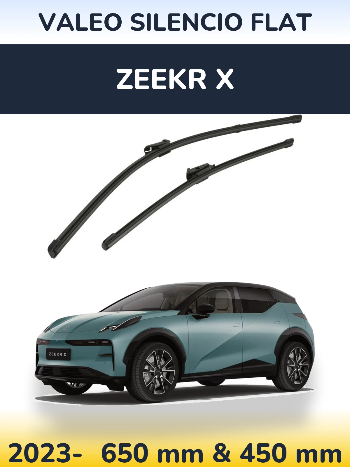 Front wiper blade set Valeo Silencio Flat 650 & 450 mm for Zeekr X 2023-2026