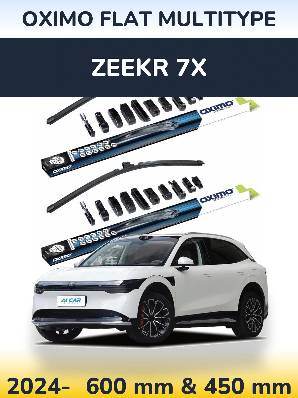 Front wiper blade set Oximo Flat MultiTipoe 600 & 450 mm for Zeekr 7X 2024-2026