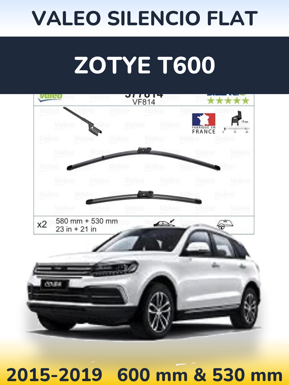 Front wiper blade set Valeo Silencio Flat 580 & 530 mm for Zotye T600 2015-2019